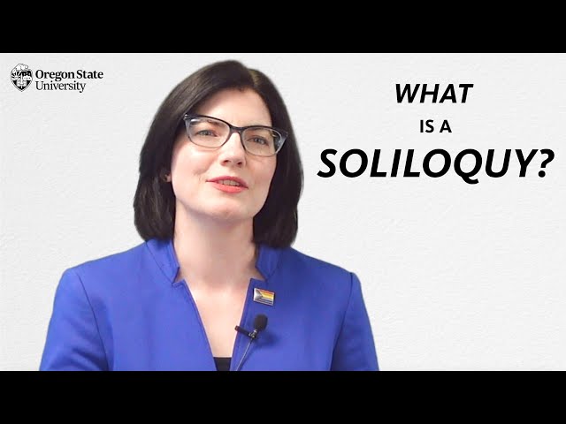 "What is a Soliloquy?": A Literary Guide for English Students and Teachers