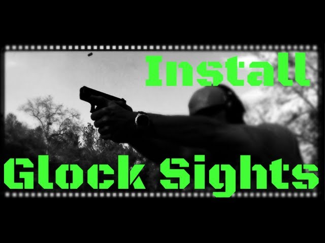 How To Install / Replace Glock Sights (HD)
