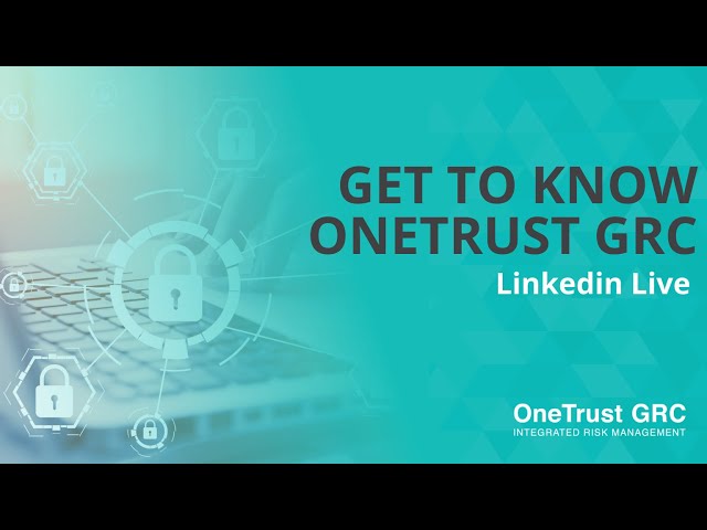 OneTrust GRC: Get To Know OneTrust GRC with Kabir Barday