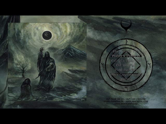 UADA - Cult of a Dying Sun (Full Album) [Official - HD]