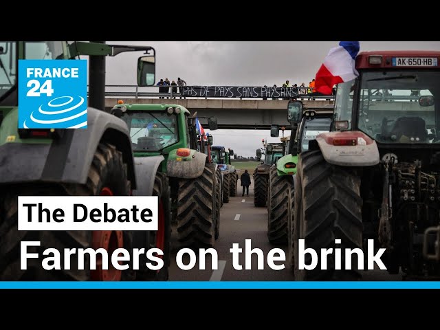 Farmers on the brink: What's behind Europe's spreading protests? • FRANCE 24 English