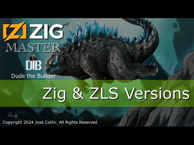 Zig Master: Zig and ZLS Versions