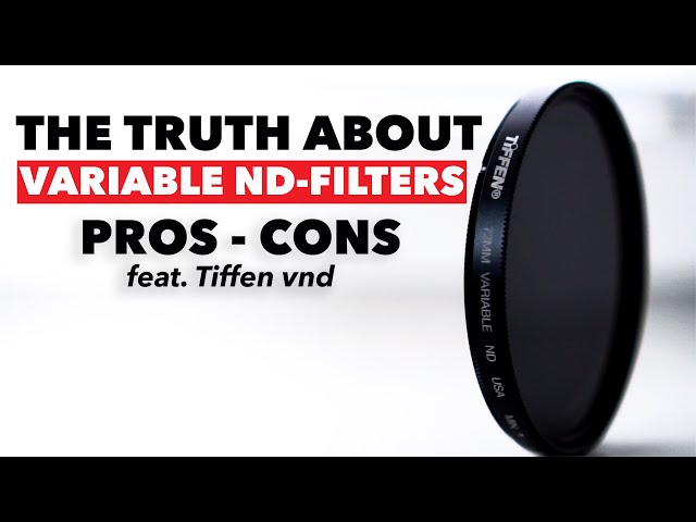 The truth about variable ND-Filters - Pros and Cons (feat. Tiffen VND)