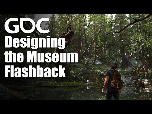 Designing the Museum Flashback: 'The Last of Us Part II'