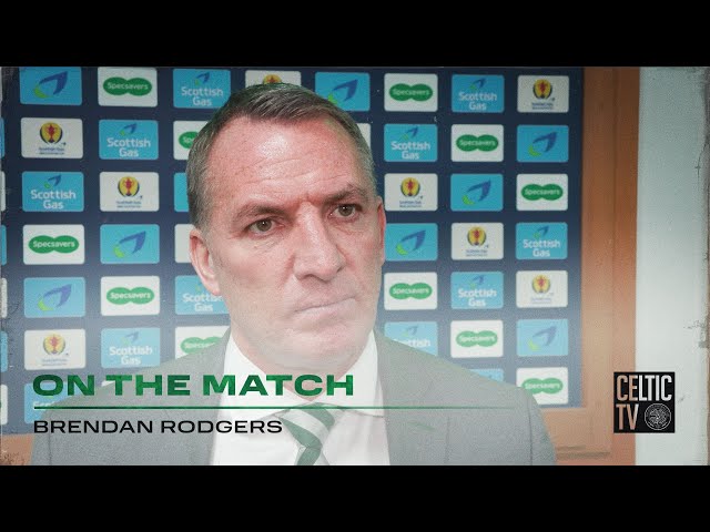 Brendan Rodgers On The Match | Celtic 3-3 (6-5 on penalties) Aberdeen