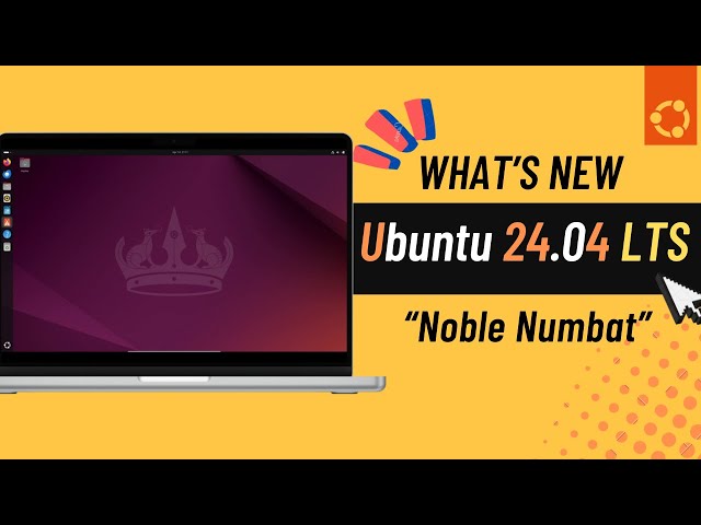 Ubuntu 24.04 LTS “Noble Numbat” : What’s New | GNOME 46 | Beta