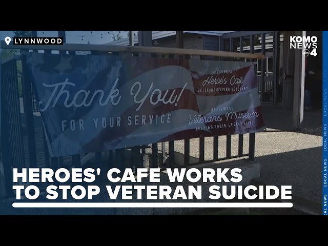 Heroes' Café in Washington works to stop veteran suicide