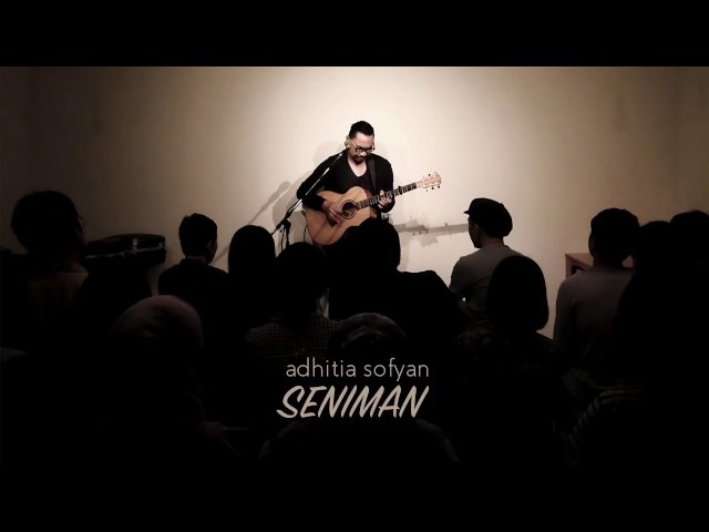 Adhitia Sofyan "SENIMAN" - official audio + lyric