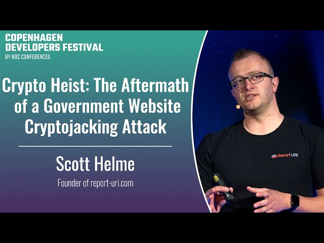 Crypto Heist: The Aftermath of a Government Website Cryptojacking Attack - Scott Helme