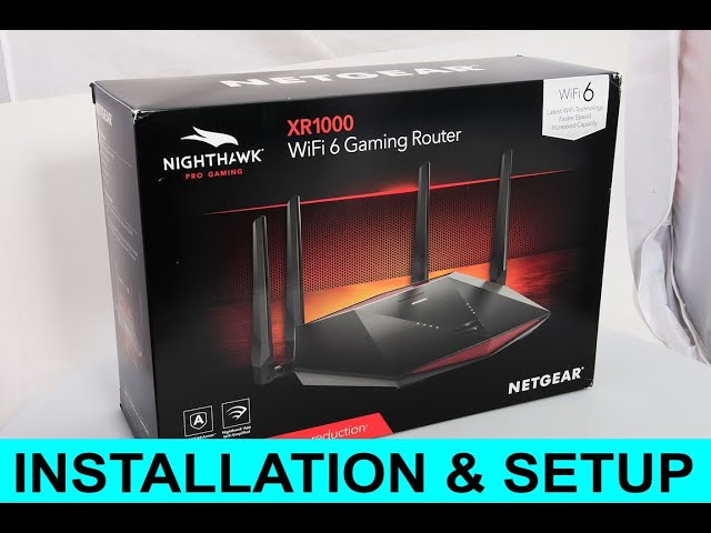 Setup Tutorial For Netgear Nighthawk XR1000 AX5400 Wireless High Speed Streaming & Gaming Router