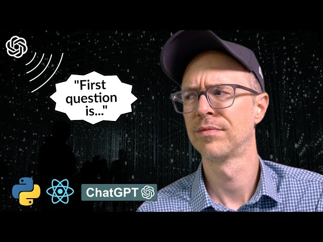 Let's Build a ChatGPT Interview Bot | Hands On Project
