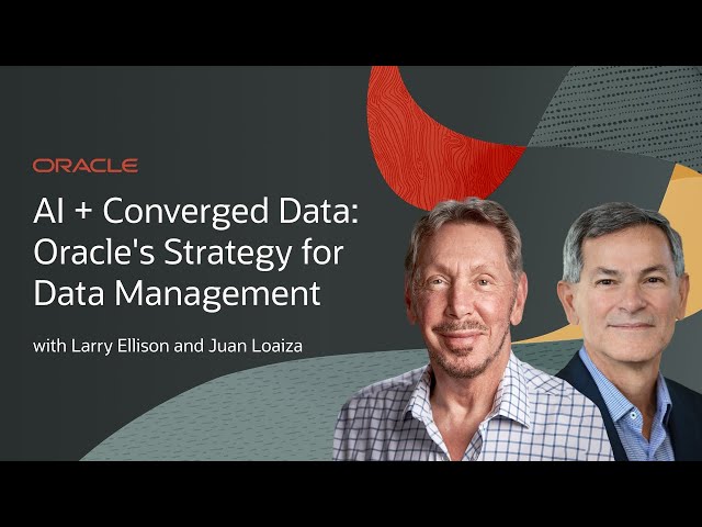 AI and Converged Data: Oracle's Strategy for Data Management