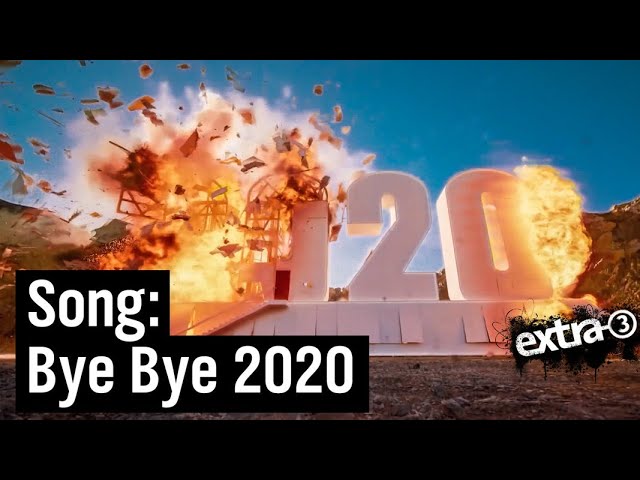 Song: Bye bye 2020 | extra 3 | NDR