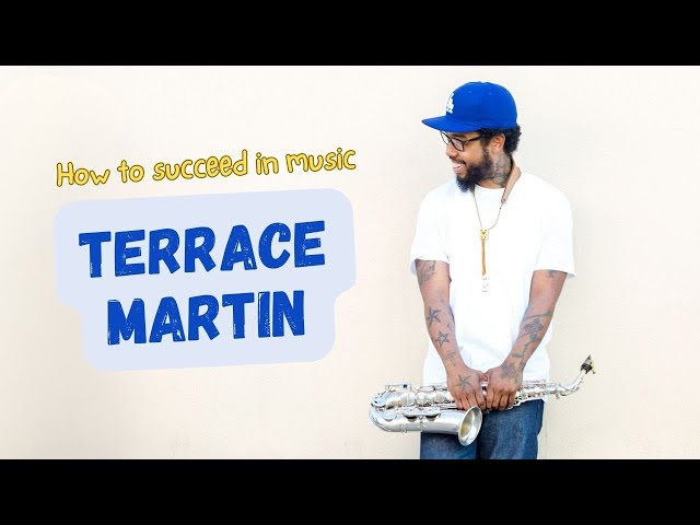 The Secret to Terrace Martin's Musical Success