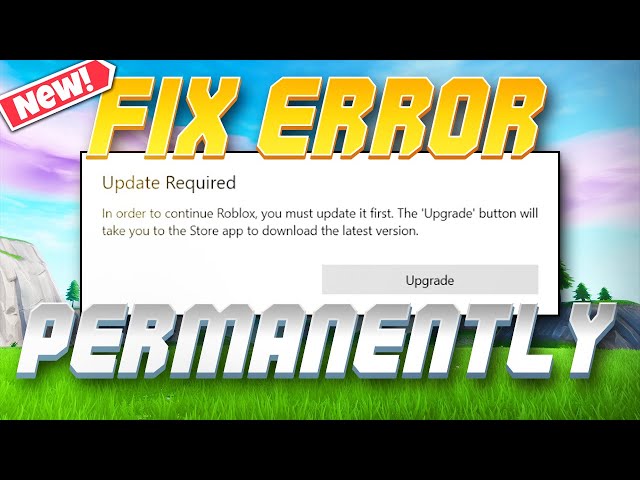 [BEST METHOD] Roblox How To Fix UPDATE REQUIRED Permanently!