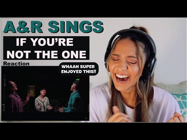 A&R SINGS - If You're Not The One (Cover) | REACTION!!