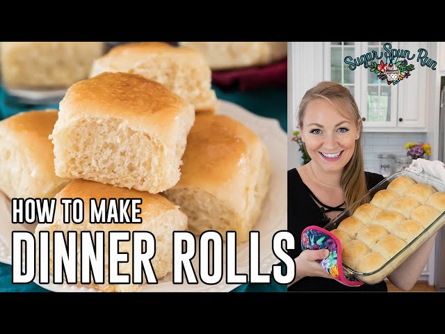 How to Make Dinner Rolls