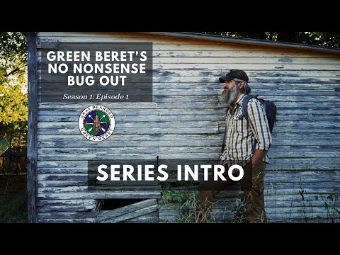 "Green Beret's No Nonsense Bug Out" Film