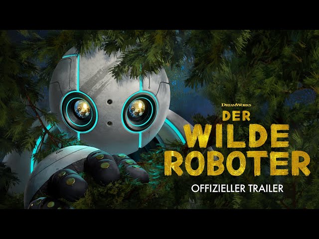 DER WILDE ROBOTER | Offizieller Trailer deutsch/german HD