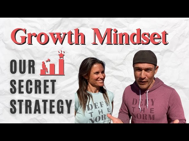 The Secret To Having A Successful Growth Mindset
