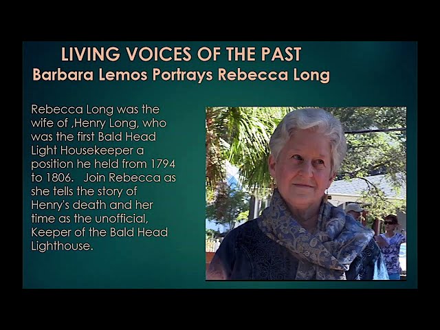 Living Voices of the Past: Barbara Lemos Portrays Rebecca Long