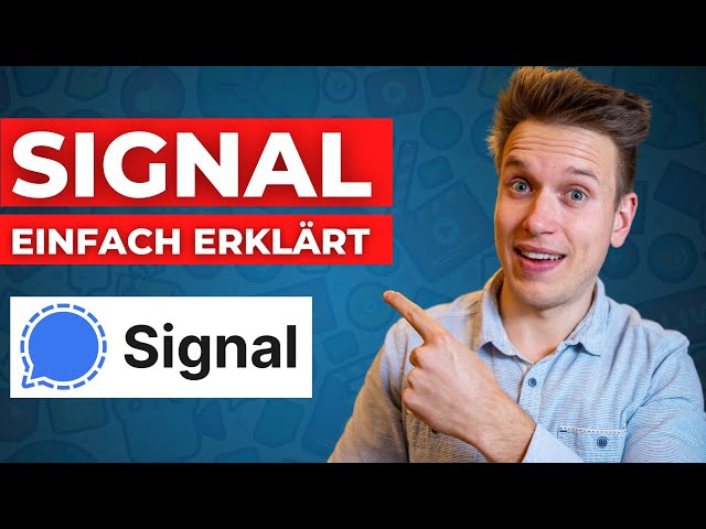Signal Tutorial: ALLE Funktionen einfach erklärt