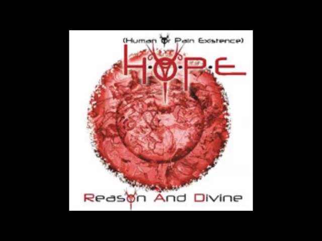 H.O.P.E. - Reason and Divine [FULL ALBUM]