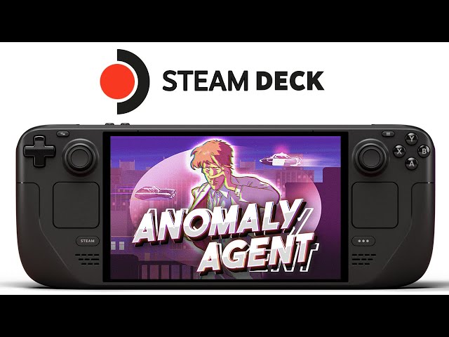 Anomaly Agent Steam Deck | SteamOS 3.5