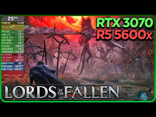 Lords of the Fallen RTX 3070 Performance Ultra Settings / DLSS