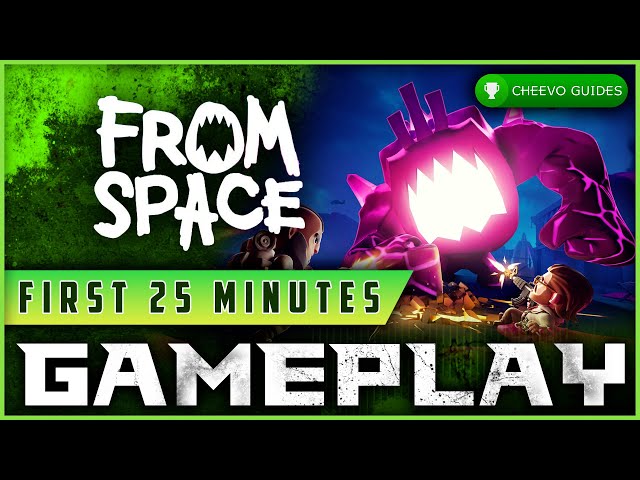 From Space - 4K Gameplay (First 25 Minutes | Xbox Series X)