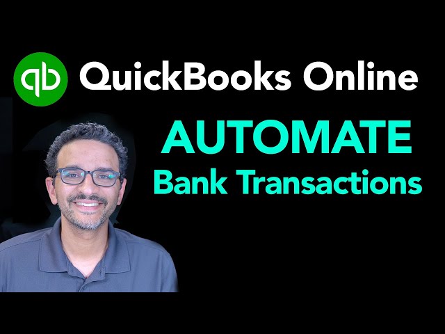 QuickBooks Online 2024: Bank Feeds & Bank Rules