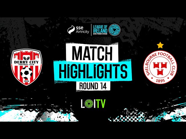 SSE Airtricity Men's Premier Division Round 14 | Derry City 1-1 Shelbourne | Highlights