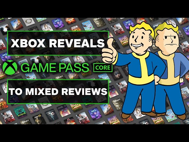 Xbox Game Pass Core Revealed to Mixed Online Reviews