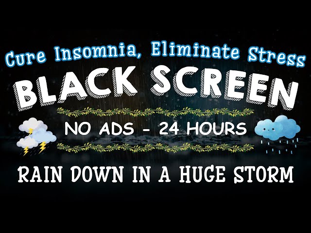 Powerful RAIN AND STORM sound BLACK SCREEN 🌩️ (Heals insomnia & eliminates stress)