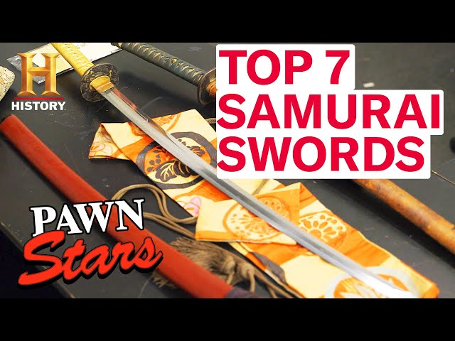 Pawn Stars: TOP 7 SAMURAI SWORDS | History