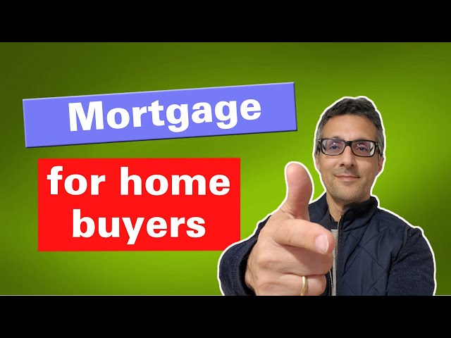 Mortgage for home buyers