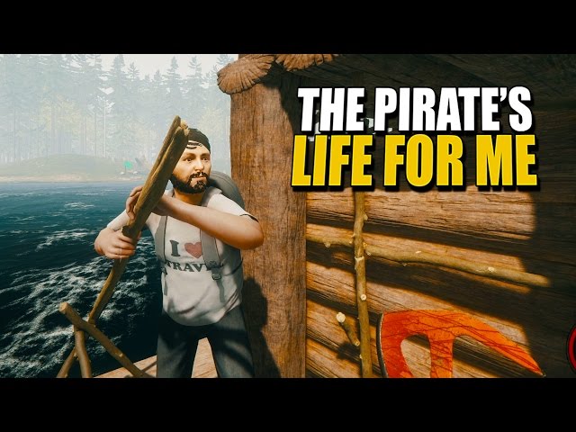 THE PIRATE'S LIFE FOR ME (The Forest: Tribal Warfare) #1