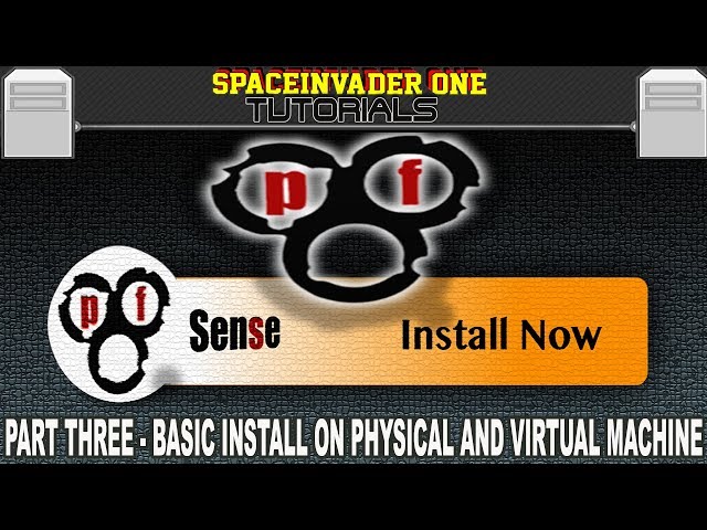 A comprehensive guide to pfSense Pt 3 -Install and basic configuration