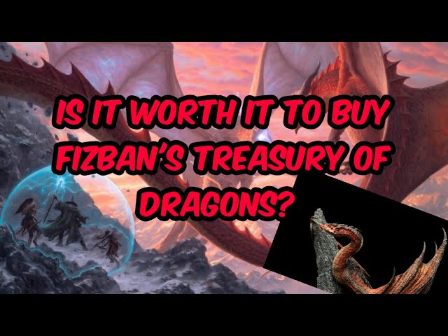 D&D | Should you buy Fizban's Treasure of Dragons