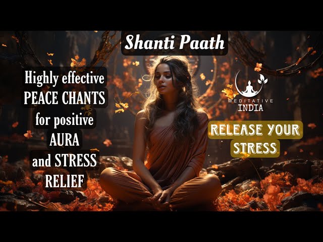 Shanti Paath | POWERFUL PEACE CHANTS for Good VIBES at HOME, Inner Peace, Prayers for World Peace
