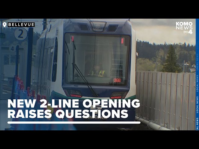 Bellevue-Redmond 2 Line premiere raises questions about Seattle connection timeline