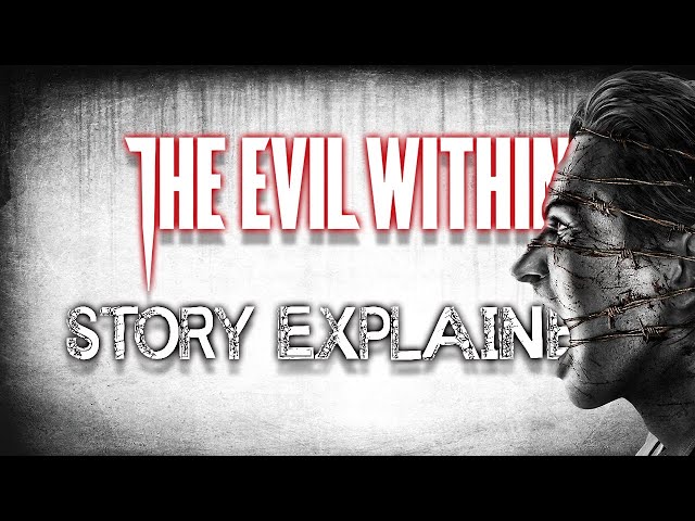 The Evil Within - Story Explained
