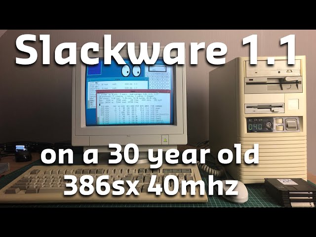 Slackware Linux on a 386sx40