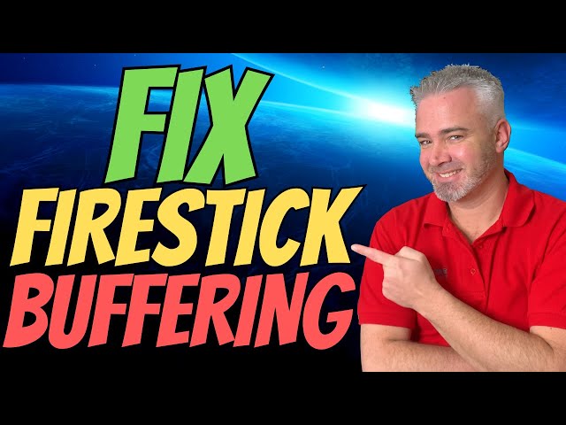 ✅ FIX FIRESTICK BUFFERING! - 3 REASONS YOUR FIRE TV DEVICE IS SLOW TUTORIAL AND SOLUTION ✅
