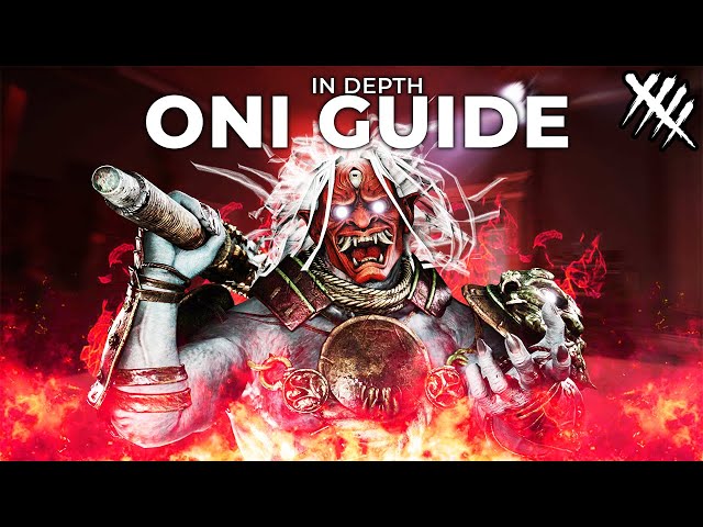 How To Learn The Oni In Dead By Daylight - Ultimate Guide