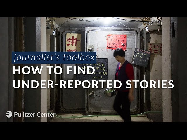 How To Find Under-Reported Stories | Journalism Skillbuilder