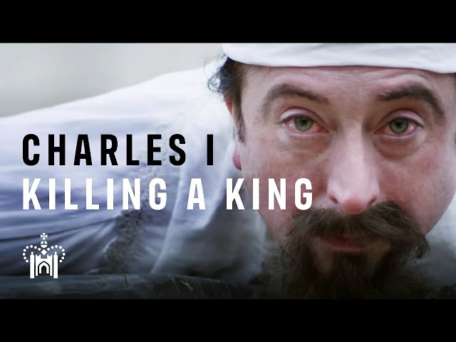 The Execution of Charles I: Killing a King