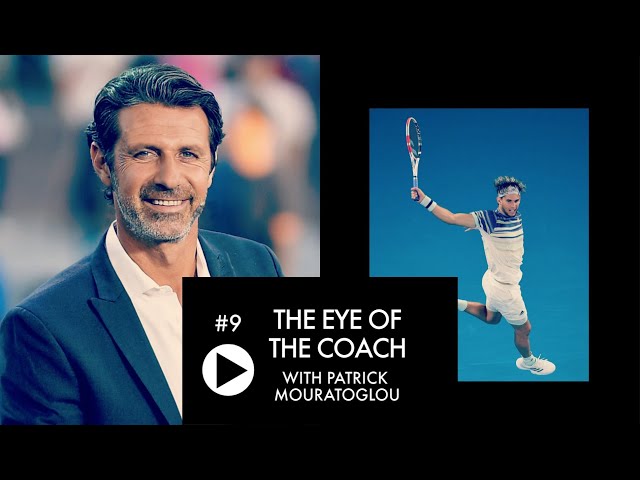 The Eye of The Coach #9 - How Thiem, like Nadal, made his game evolve to win on hard