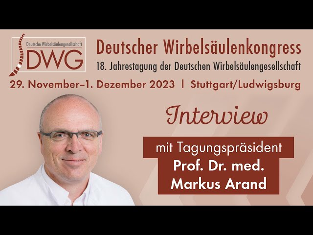 Interview mit Kongresspräsident Prof. Dr. Markus Arand | 2023