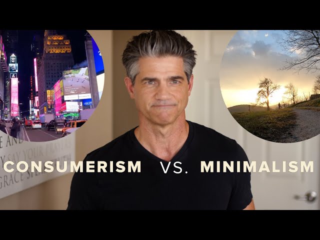 Minimalism vs  Consumerism: The Benefits of Choosing a Simple Life